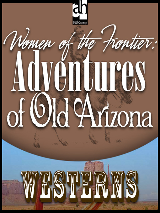 Title details for Woman of the Frontier by Zane Grey - Available